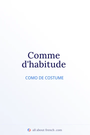 citação em francês estética comme dhabitude