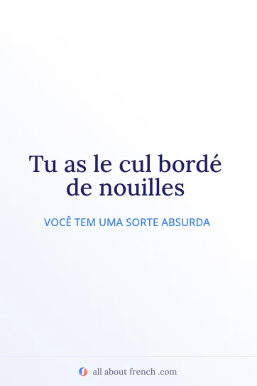 citação francesa estética cul borde de nouilles