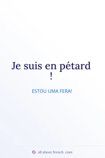 citação em francês estética etre en petard