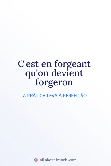 citação francesa estética forgeant quon devient forgeron
