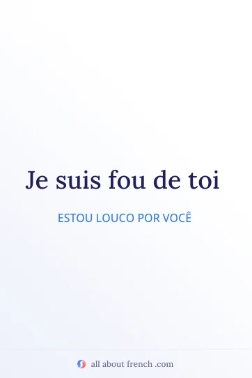 citação estética em francês fou de toi