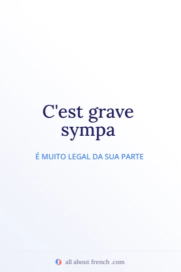 citação em francês estética grave sympa