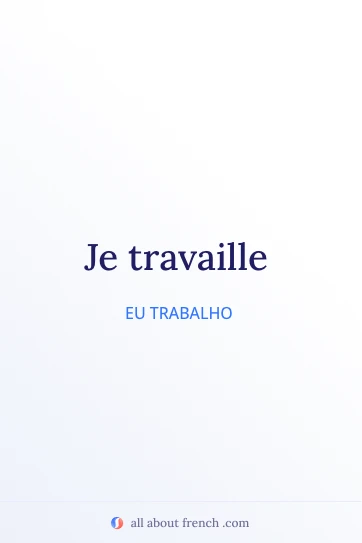 citação estética em francês je travaille