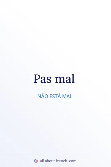 citação estética em francês pas mal