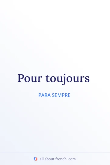 citação estética em francês pour toujours