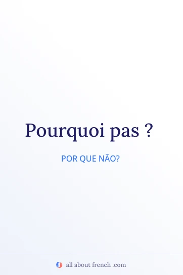 citação francesa estética pourquoi pas