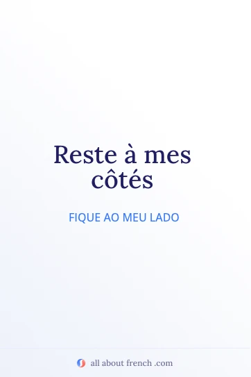 citação em francês estética rester a mes cotes