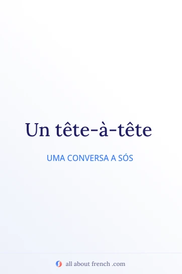 frase francesa estética tete a tete