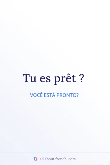 citação estética em francês tu es pret