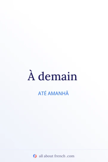 citação francesa estética a demain