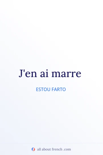 citação francesa estética avoir marre