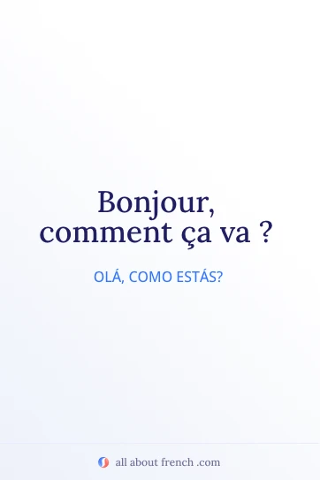 citação francesa estética bonjour comment ça va