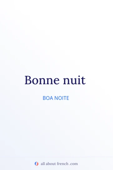 citação estética em francês bonne nuit