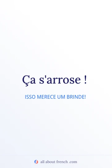 citação estética em francês ça s'arrose