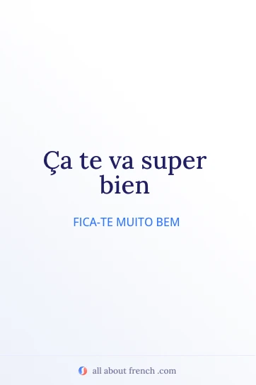 citação estética em francês ca te va bien