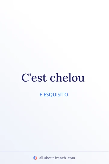 citação francesa estética cest chelou