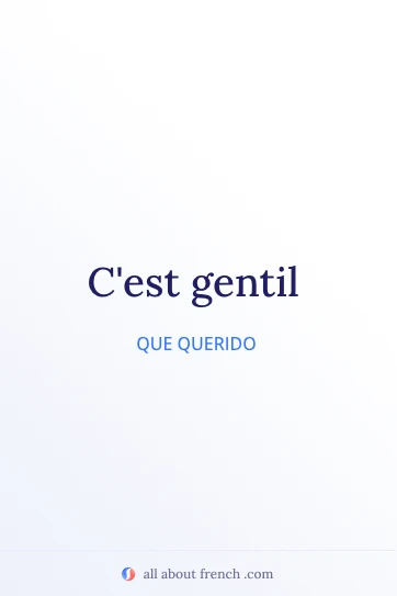 citação francesa estética c'est gentil