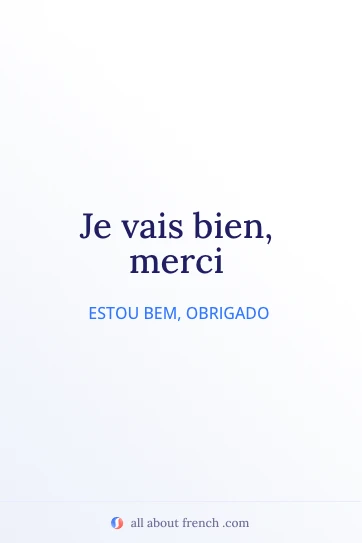 citação francesa estética je vais bien merci