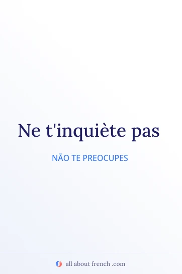 citação francesa estética ne tinquiete pas