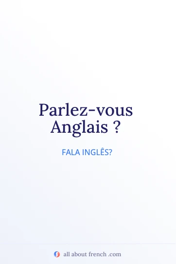 citação francesa estética parlez vous anglais