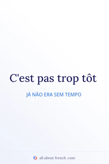 citação francesa estética pas trop tot