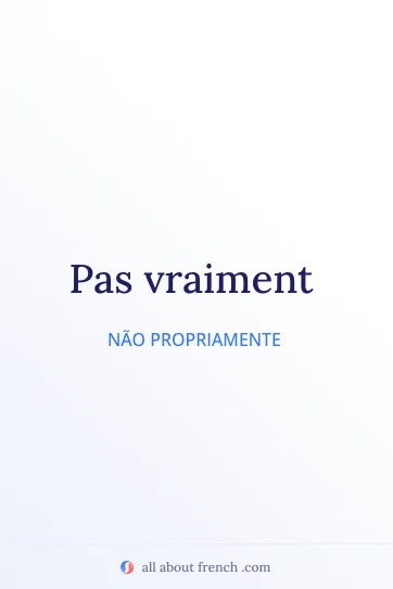 citação francesa estética pas vraiment