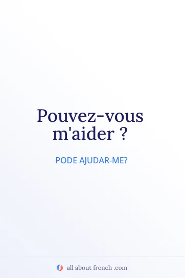 frase estética em francês pouvez vous maider
