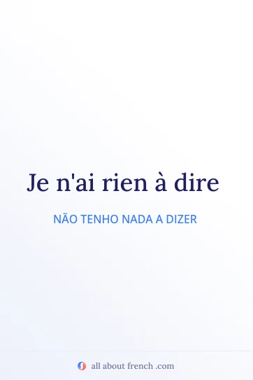 citação estética em francês rien a dire