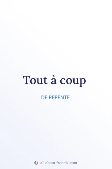 citação francesa estética tout a coup