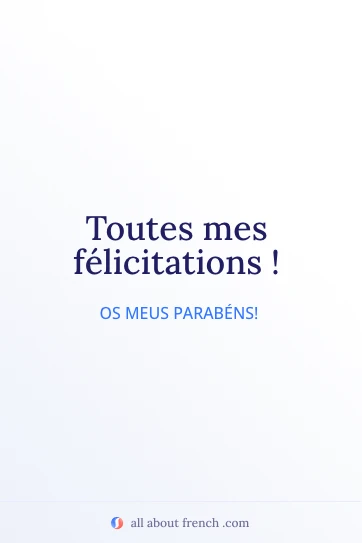 citação francesa estética toutes mes félicitations