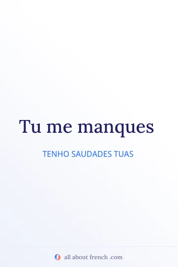 citação francesa romântica tu me manques