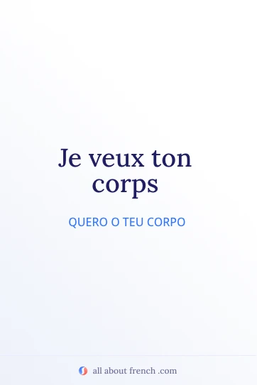 citação estética em francês veux ton corps