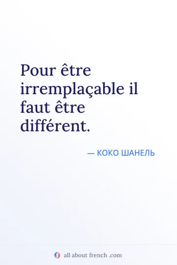 эстетичная французская цитата pour etre irremplacable faut etre different